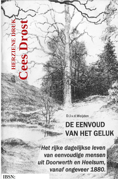 De Eenvoud van het Geluk - Cees Drost (ISBN 9789464806823)