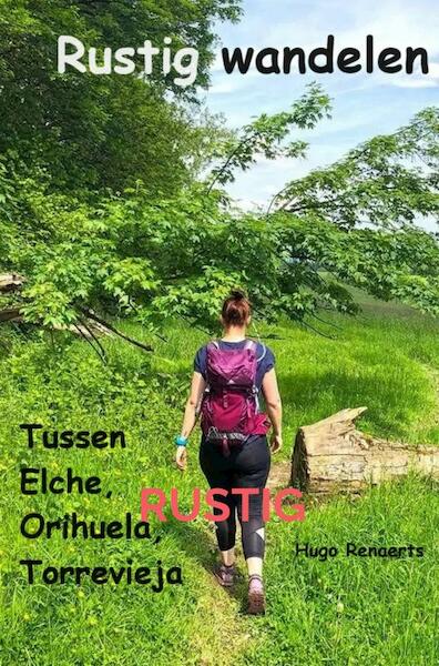 Rustig wandelen 5 - Hugo Renaerts (ISBN 9789464923148)