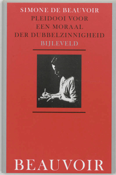 Pleidooi voor een moraal der dubbelzinnigheid - Simone de Beauvoir (ISBN 9789061319160)