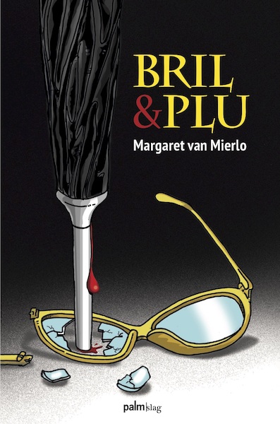 Bril en plu - Margaret Van Mierlo (ISBN 9789493059252)