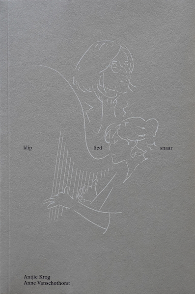 klip lied snaar - Antjie Krog, Anne Vanschothorst (ISBN 9789090343389)