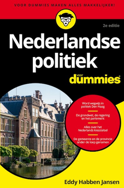 Nederlandse politiek voor Dummies, 2e editie - Eddy Habben Jansen (ISBN 9789045357911)