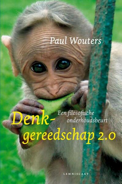 Denkgereedschap 2.0 - Paul Wouters (ISBN 9789047702160)