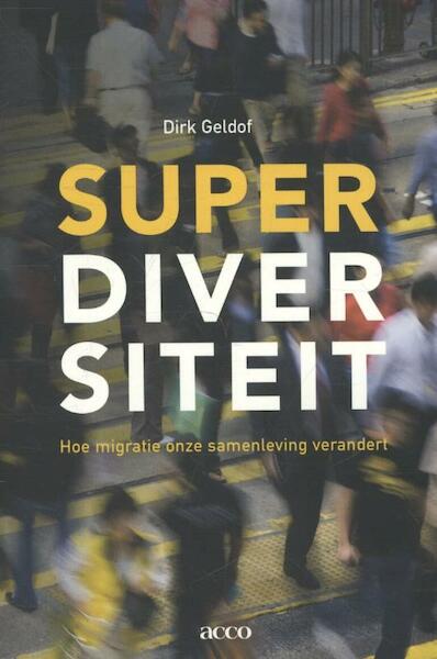 Superdiversiteit - Dirk Geldof (ISBN 9789033493362)