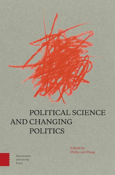 Political science and changing politics - (ISBN 9789048539208)