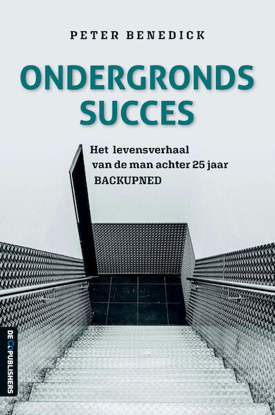 Ondergronds succes - Peter Benedick (ISBN 9789462961852)