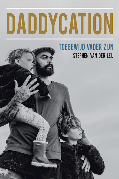 Daddycation - Stephen van der Leij (ISBN 9789033803222)