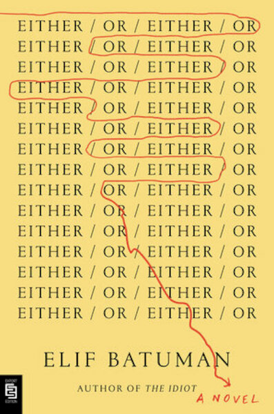 Either/Or - Elif Batuman (ISBN 9780593492949)