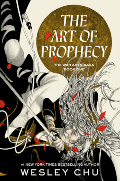 The Art of Prophecy - Wesley Chu (ISBN 9780593501047)