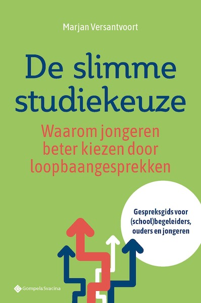 De slimme studiekeuze - Marjan Versantvoort (ISBN 9789463714365)