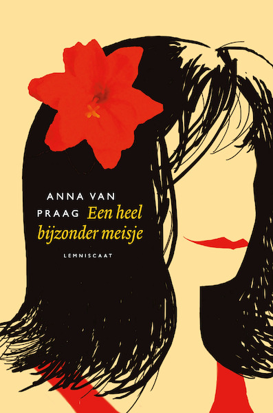 Een heel bijzonder meisje - Anna van Praag (ISBN 9789047750895)