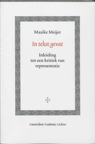 In tekst gevat - Maaike Meijer (ISBN 9789048504114)