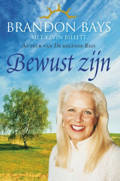 Bewustzijn - Brandon Bays, Kevin Billett (ISBN 9789460923081)