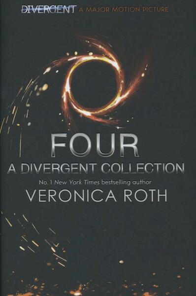 Four: A Divergent Collection (Adult Cover) - Veronica Roth (ISBN 9780007582891)