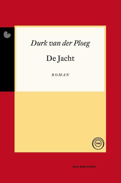 De jacht - Durk van der Ploeg (ISBN 9789089547170)