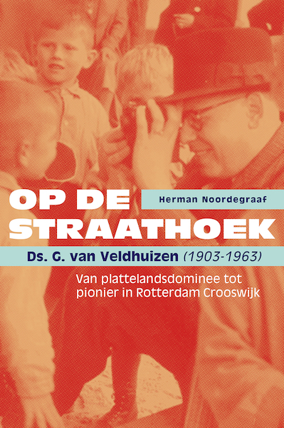 Op de straathoek - Herman Noordegraaf (ISBN 9789463014335)