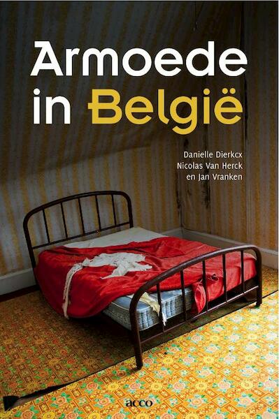 Armoede in Belgie - Daniel Dierkcx (ISBN 9789033481123)