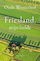 Friesland, mijn liefde