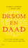 Droom en daad