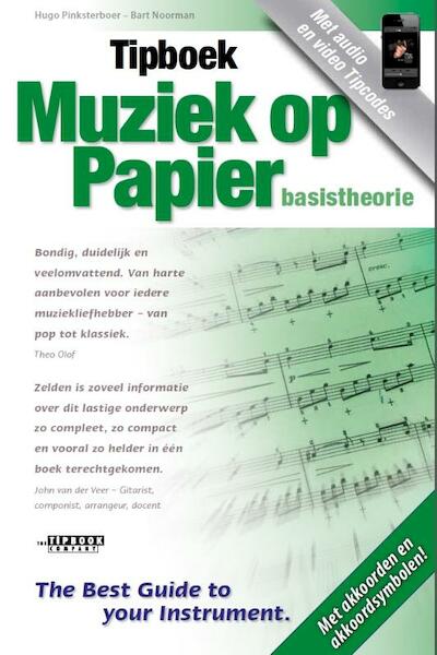 Tipboek Muziek op papier - Hugo Pinksterboer, Bart Noorman (ISBN 9789087670207)