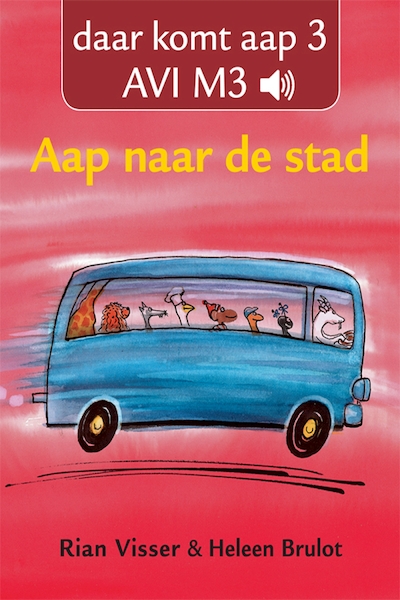 Avi m3: aap naar de stad - Rian Visser (ISBN 9789025755904)