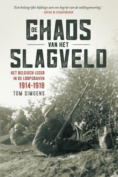 De chaos van het slagveld - Tom Simoens (ISBN 9789492159663)