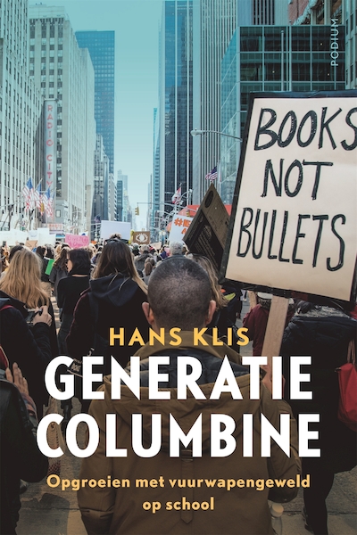 Generatie Columbine - Hans Klis (ISBN 9789057599576)