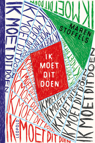 Ik moet dit doen - Maren Stoffels (ISBN 9789025878979)