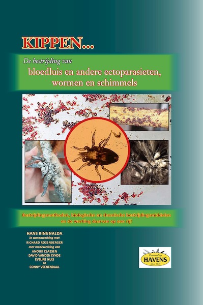 Kippen.. bestrijding van ectoparasieten, wormen en schimmels - Hans Ringnalda, Richard Rosenberger (ISBN 9789462719187)