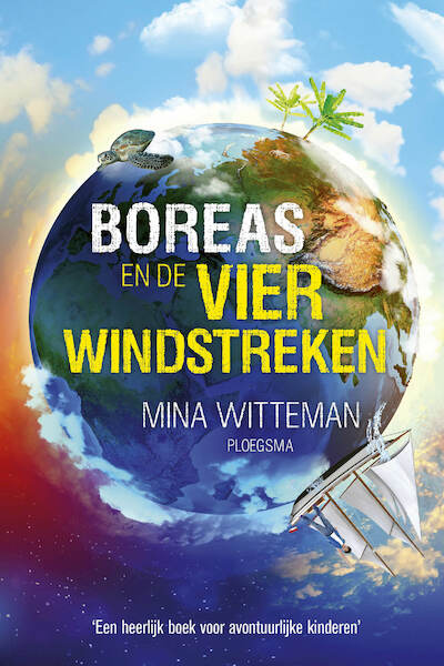 Boreas en de vier windstreken - Mina Witteman (ISBN 9789021683638)