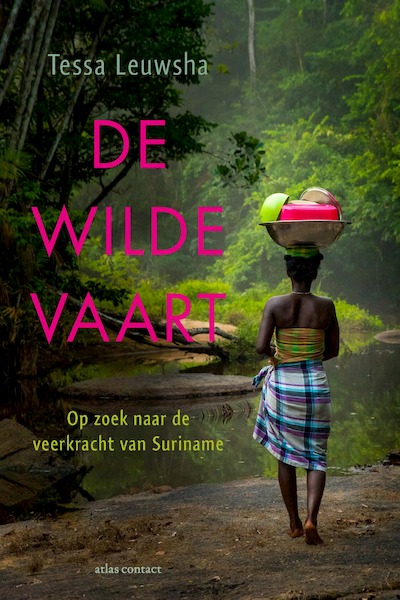 De wilde vaart - Tessa Leuwsha (ISBN 9789045044194)