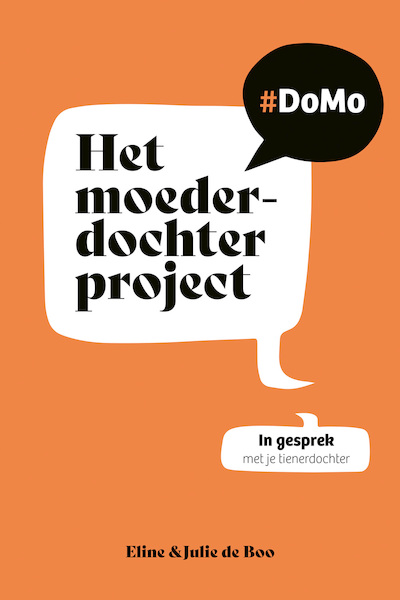 Het moeder-dochterproject - Eline de Boo, Julie de Boo (ISBN 9789088973253)