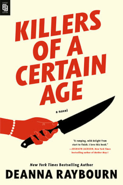 Killers of a Certain Age - Deanna Raybourn (ISBN 9780593550298)