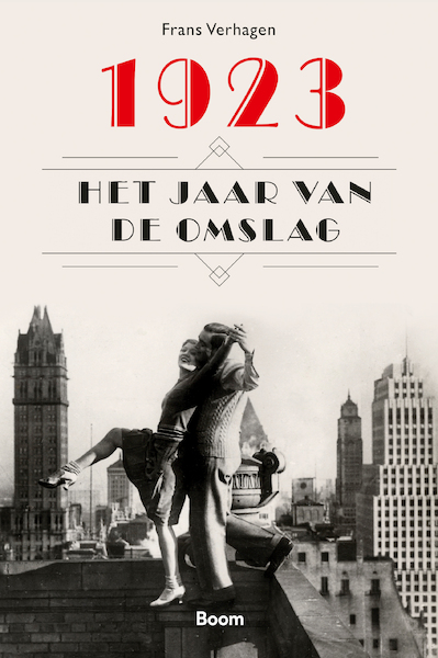1923, het jaar van de overgang - Frans Verhagen (ISBN 9789024444861)