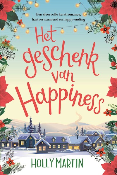 Het geschenk van Happiness - Holly Martin (ISBN 9789020539431)