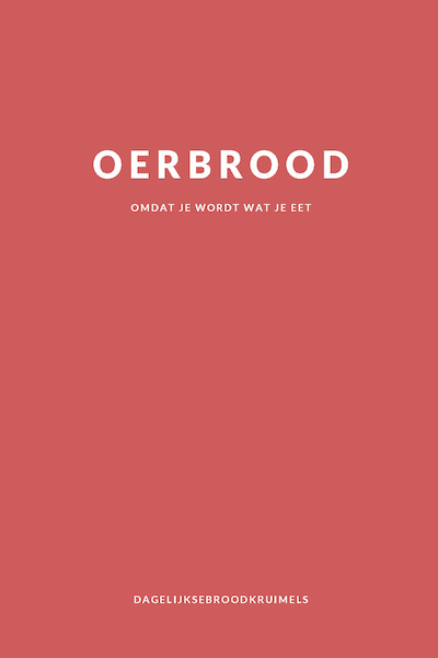 Oer-Brood - DagelijkseBroodkruimels (ISBN 9789033802508)