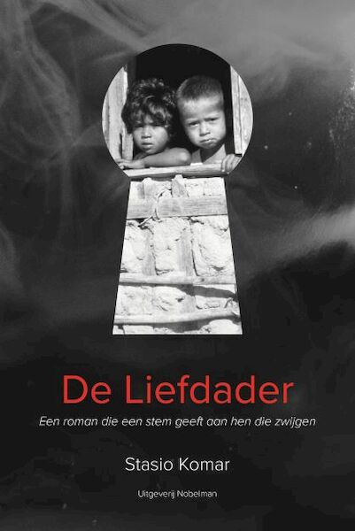 De Liefdader - Stasio Komar (ISBN 9789491737916)