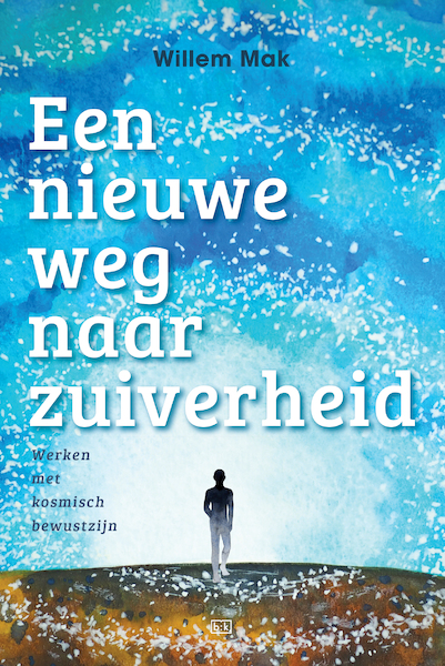 Een nieuwe weg naar zuiverheid - Willem Mak (ISBN 9789492595553)