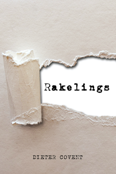 Rakelings - Dieter Covent (ISBN 9789493293182)