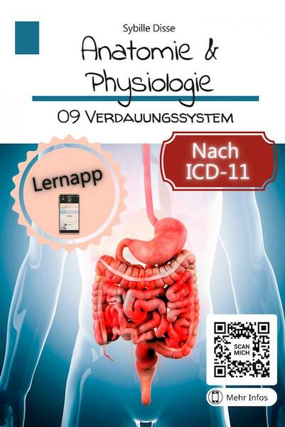 Anatomie & Physiologie Band 09: Verdauungssystem - Sybille Disse (ISBN 9789403694160)