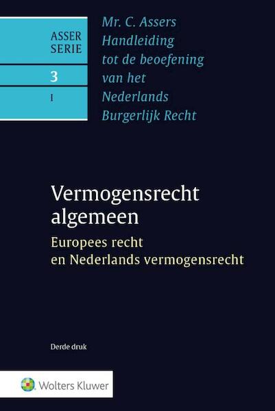 Asser 3-I Europees recht en Nederlands vermogensrecht - (ISBN 9789013130126)