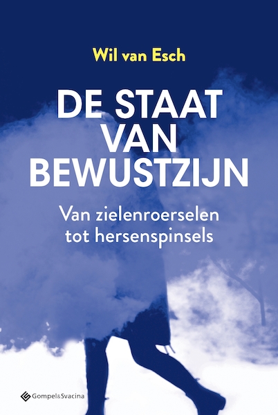 De staat van bewustzijn - Wil Van Esch (ISBN 9789463714037)