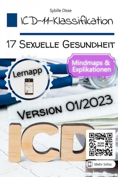 ICD-11-Klassifikation 17: Zustände mit Bezug zur sexuellen Gesundheit Version 01/2023 - Sybille Disse (ISBN 9789403680491)