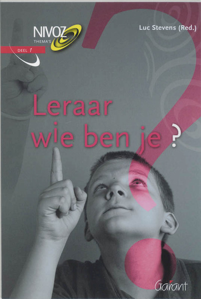 Leraar, wie ben je ? - (ISBN 9789044121605)