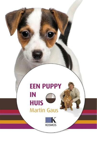 Een puppy in huis - Martin Gaus (ISBN 9789021566269)