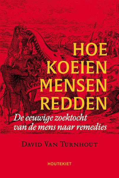 Hoe koeien mensen redden - David Van Turnhout (ISBN 9789089249500)