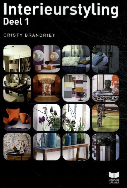 Interieurstyling deel 1 - Christy Brandriet (ISBN 9789041511171)