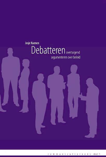 Debatteren - Josje Kuenen (ISBN 9789081854719)