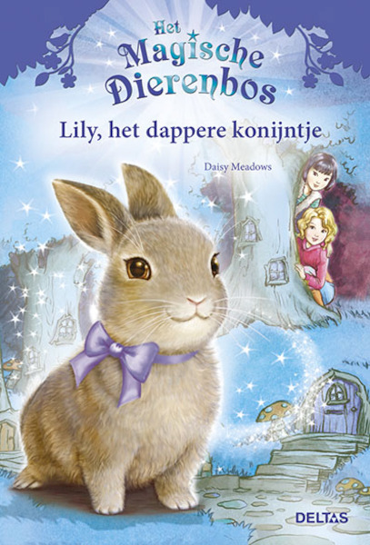 Lily, het dappere konijntje - Daisy Meadows (ISBN 9789044742640)