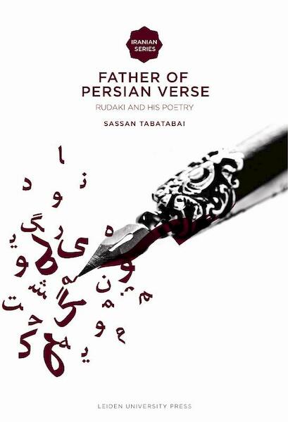Father of Persian Verse - S. Tabatabai, Rudaki (ISBN 9789087280925)